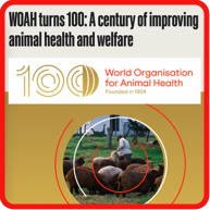 WOAH turns 100